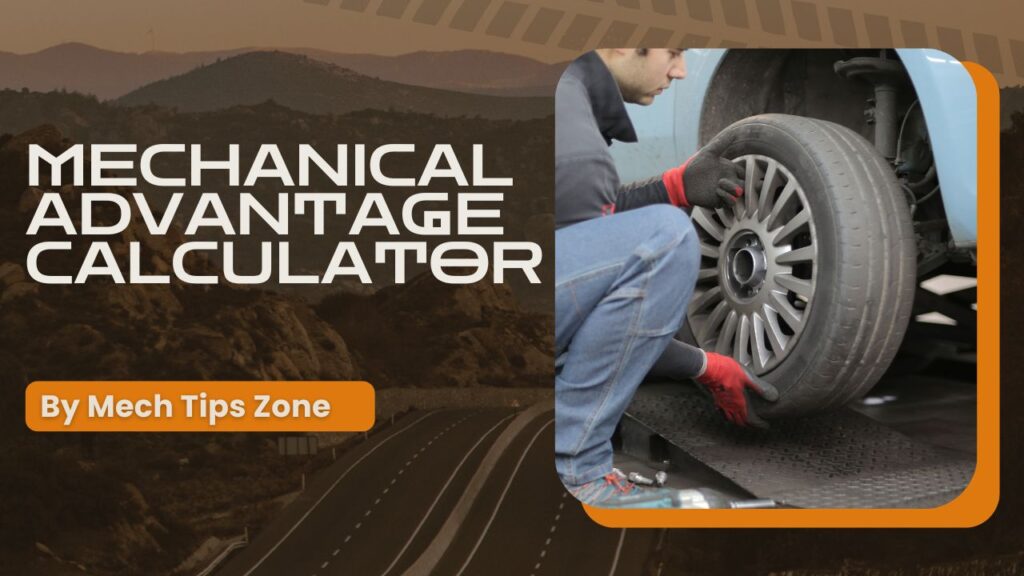 Mechanical Advantage Calculator