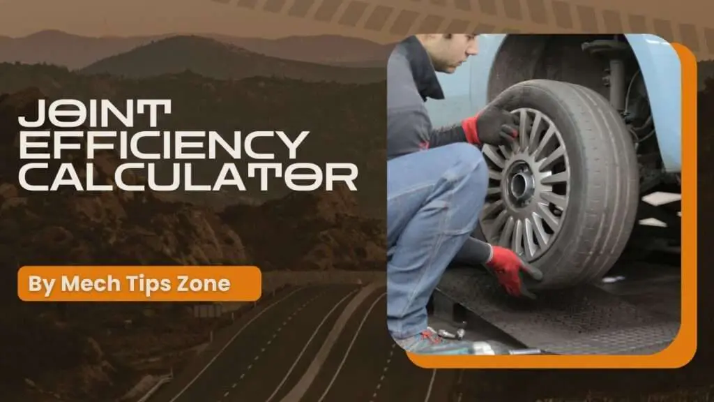 Joint Efficiency Calculator