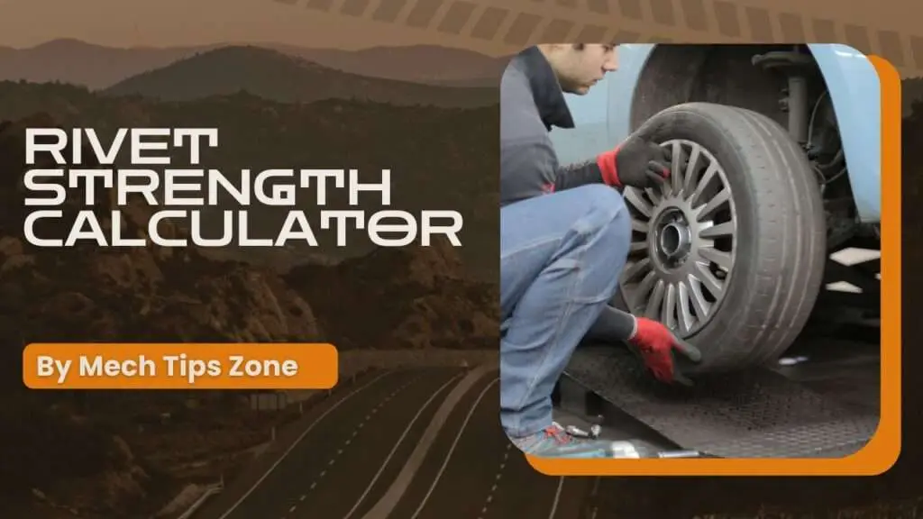 Rivet Strength Calculator