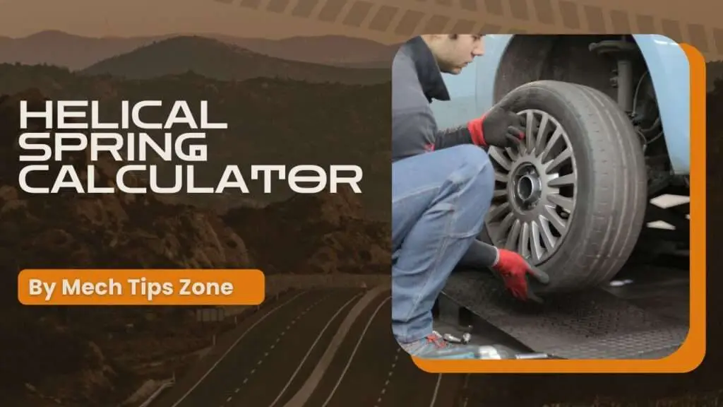 Helical Spring Calculator