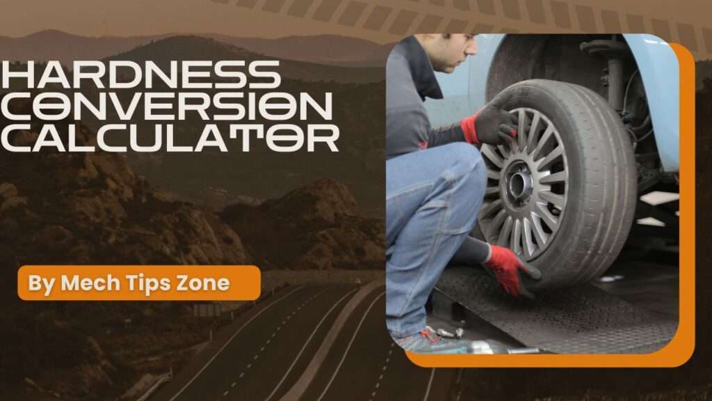 Hardness Conversion Calculator