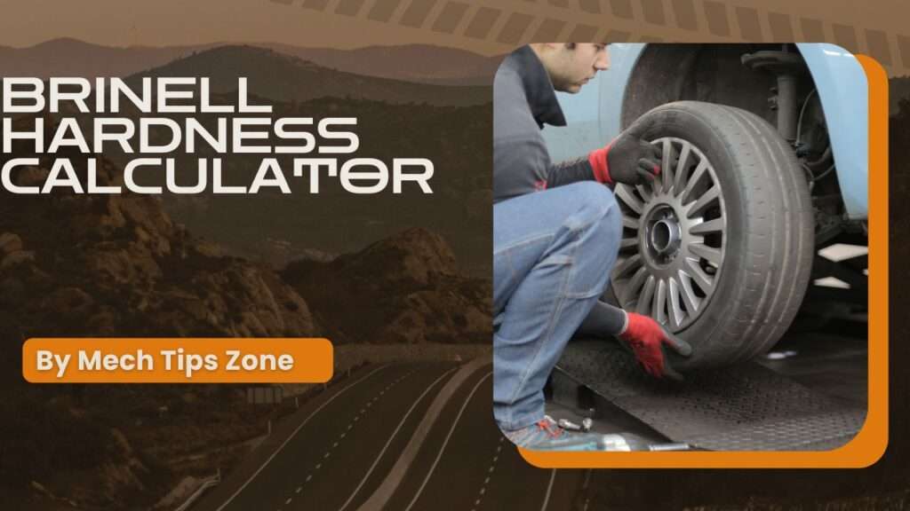 Brinell Hardness Calculator