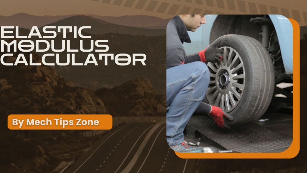 Elastic Modulus Calculator