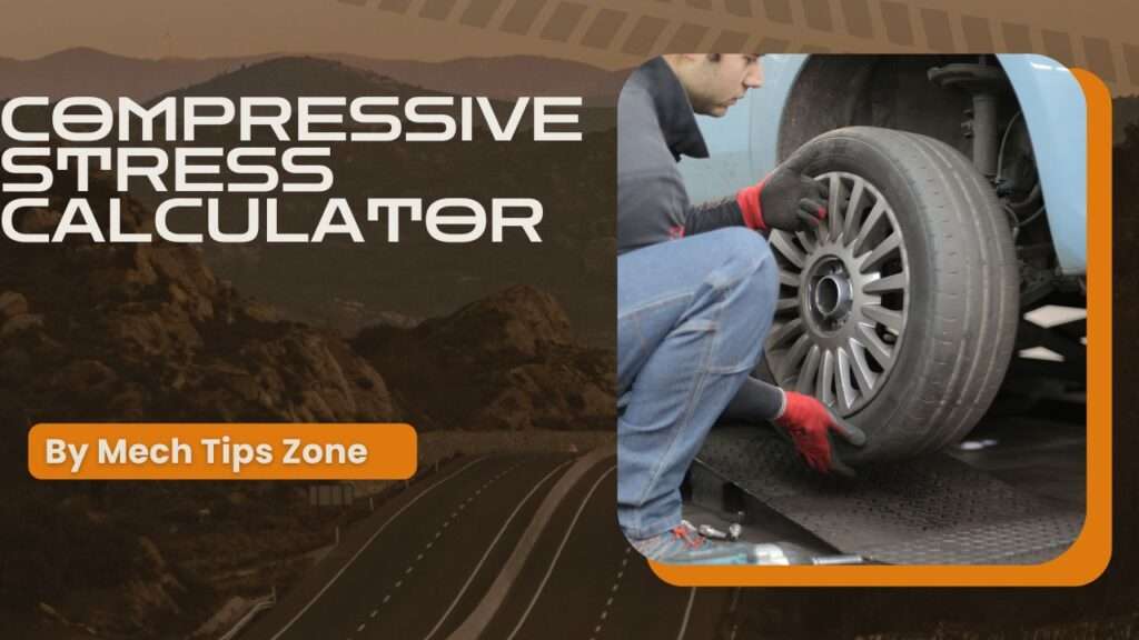 Compressive Stress Calculator