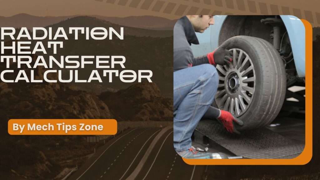 Radiation Heat Transfer Calculator