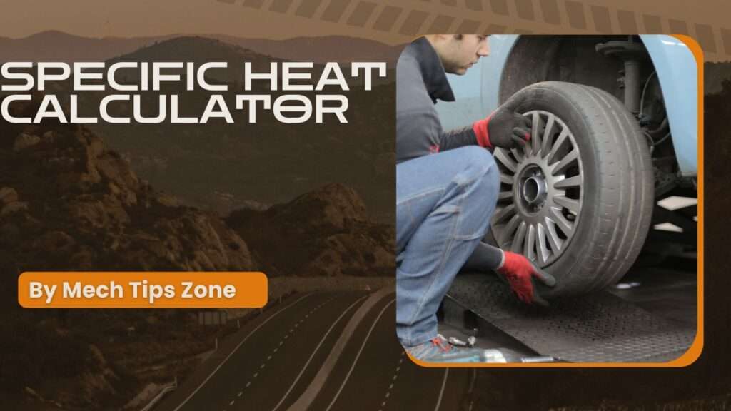 Specific Heat Calculator