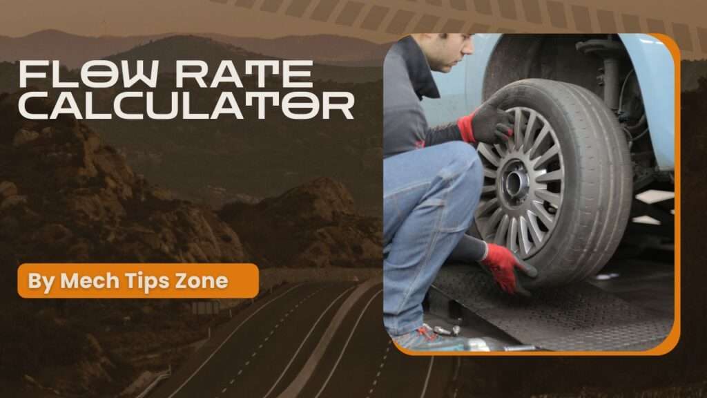 Flow Rate Calculator